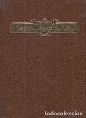 Libros: Historia de la M&uacute;sica Cl&aacute;sica. Vol. VII. Brahms y la &Eacute;poca de Francisco Jos&eacute;- 9788475512716