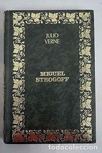 Libros: Miguel Strogoff- 9788475560106 - Foto 1