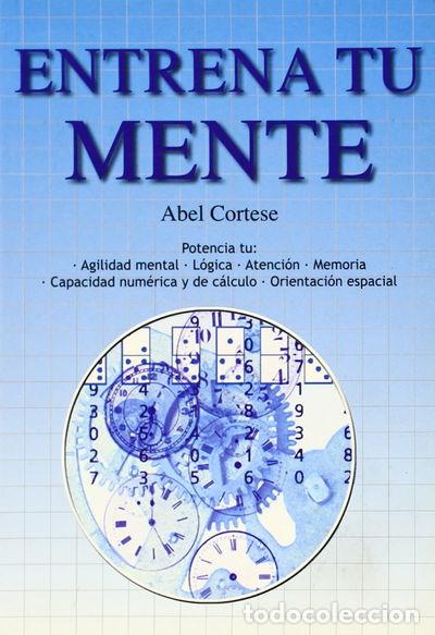 B&uuml;cher: Entrena tu mente- 9788492506002