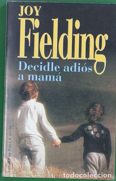 B&uuml;cher: Decidle adi&oacute;s a mam&aacute;- 9788401468513