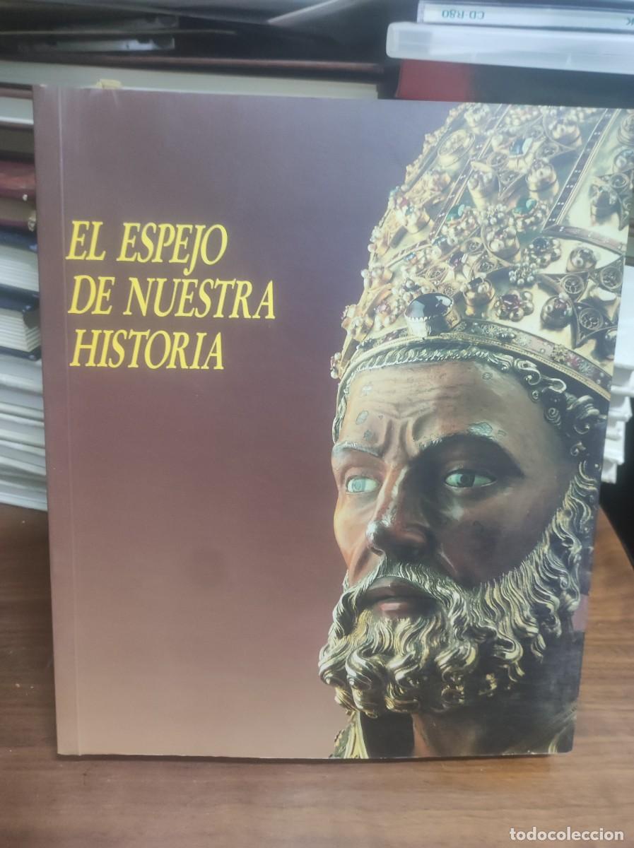 Libros: El Espejo de Nuestra Historia - Foto 1
