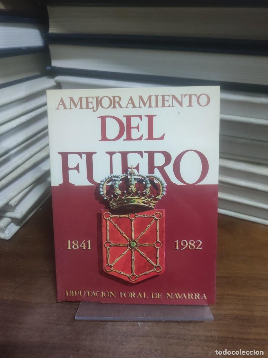 Libros: Amejoramiento del Fuero (1841-1982) - Foto 1