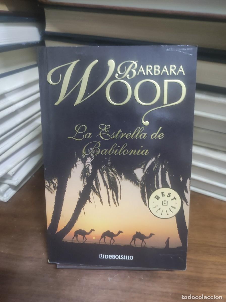 Libros: La Estrella de Babilonia Barbara Wood DeBolsillo - Foto 1