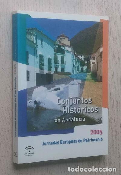Libros: Conjuntos Hist&oacute;ricos en Andaluc&iacute;a- 9788482665399