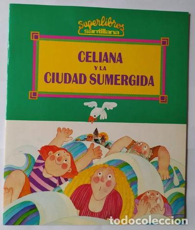 Libros: Celiana y la ciudad sumergida- 9788429428711 - Foto 1