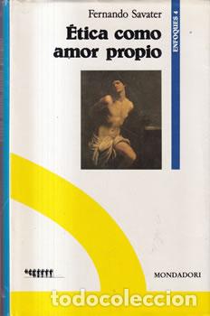 Libros: &Eacute;tica como amor propio - Fernando Savater - Foto 1