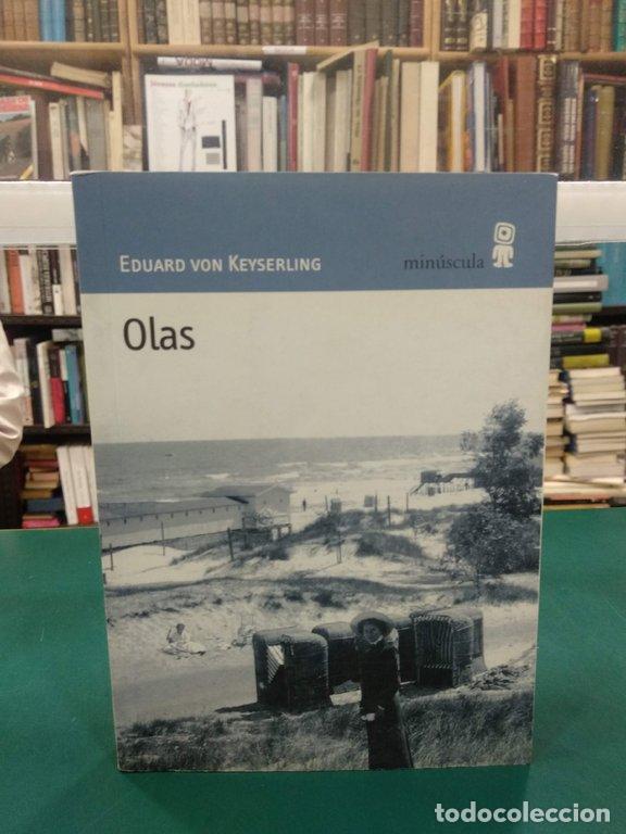 Libros: OLAS - Keyserling, Eduard von - Foto 1