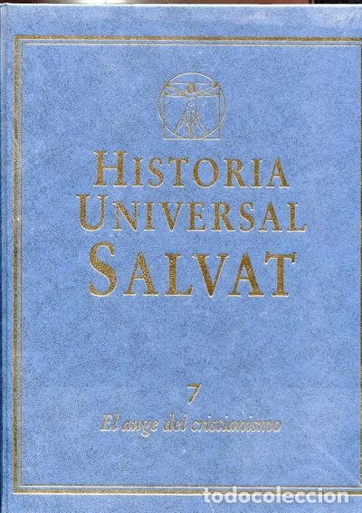 Libros: Historia Universal Salvat. Vol. 7. El auge del cristianismo- 9788434598980