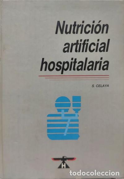 Libros: Nutrici&oacute;n artificial hospitalaria- 9788440443779 - Foto 1