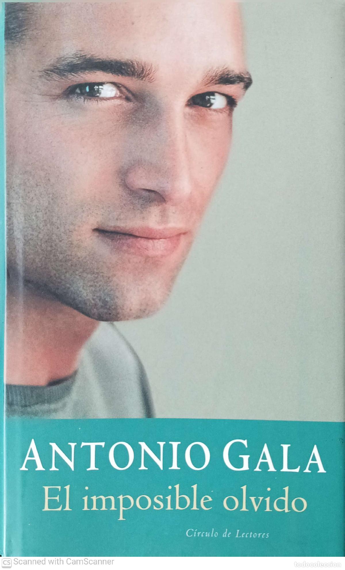 Libros: El imposible olvido - Antonio Gala - Foto 1