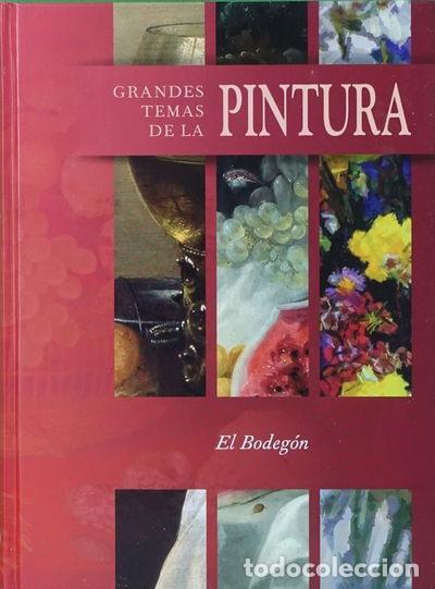 Libros: Grandes temas de la pintura. El bodeg&oacute;n- 9788440725097