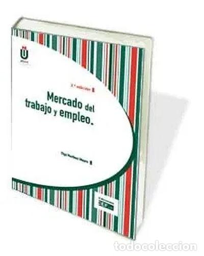 Libros: Mercado del trabajo y empleo- 9788445427361