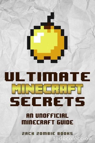 Libros: Ultimate Minecraft Secrets- 9780692366905 - Foto 1