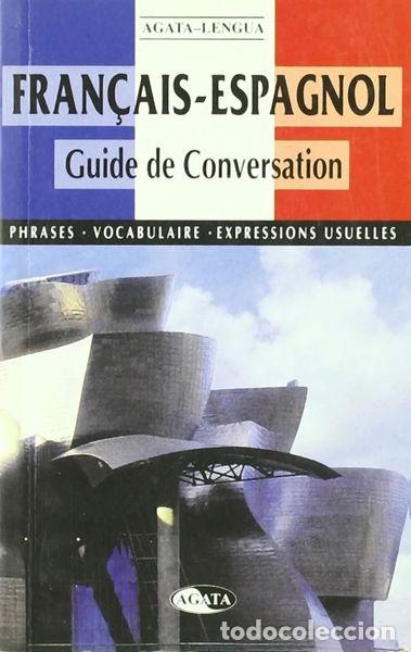 Libros: Franc&eacute;s-Espa&ntilde;ol Guide de Conversation- 9788482383064 - Foto 1