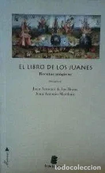B&uuml;cher: El libro de los Juanes. Recetas m&aacute;gicas- 9788492315208