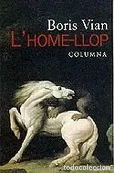 Libros: Lhome llop- 9788478093014 - Foto 1