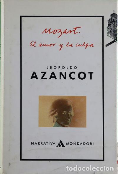 Libros: Mozart, el amor y la culpa- 9788439712312