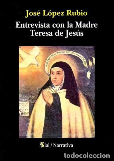 Libros: Entrevista con la Madre Teresa de Jes&uacute;s- 9788415746522