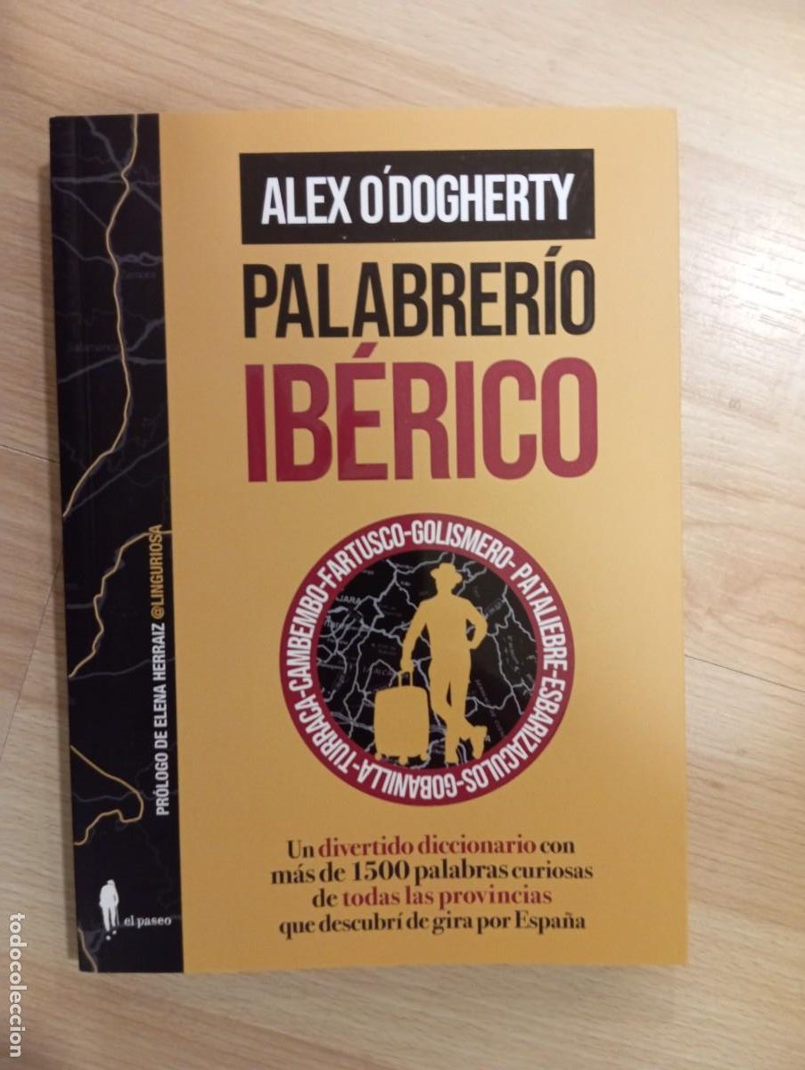 Libros: Palabrer&iacute;o ib&eacute;rico. Alex ODogherty - Foto 1