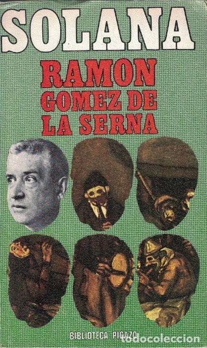 Libros: JOS&Eacute; GUTI&Eacute;RREZ SOLANA. - G&oacute;mez de la Serna. Ram&oacute;n, - Foto 1