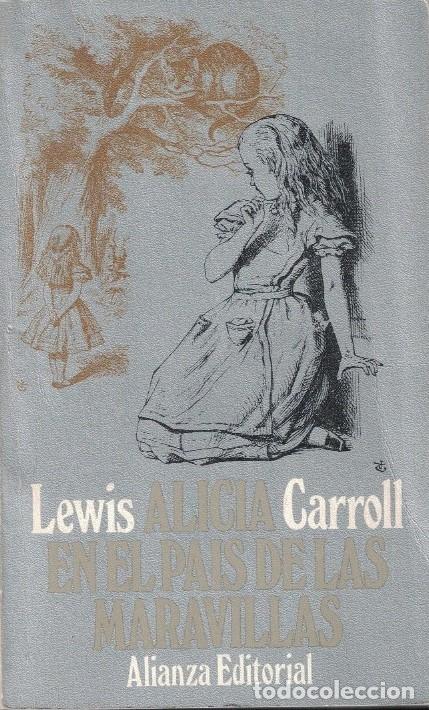Libros: ALICIA EN EL PA&Iacute;S DE LAS MARAVILLAS. - Carroll. Lewis,