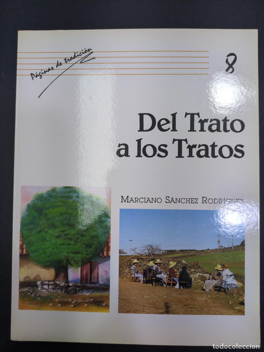 B&uuml;cher: DEL TRATO A LOS TRATOS - Marciano S&aacute;nchez Rodr&iacute;guez n 8