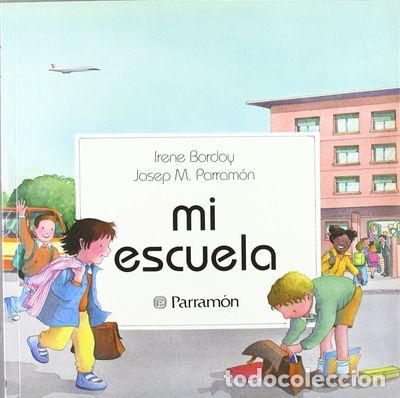 Libros: Mi escuela- 9788434210042 - Foto 1