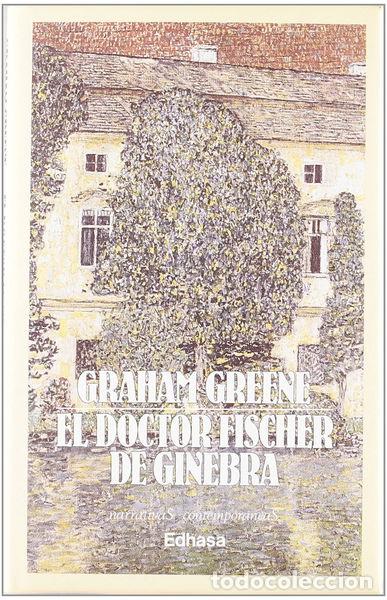 Libros: El doctor Fischer de Ginebra- 9788435007931