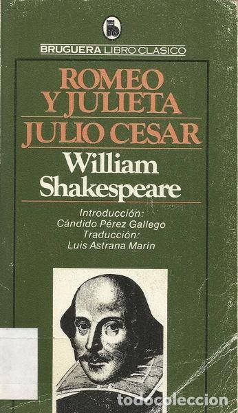 Libros: Romeo y Julieta. Julio C&eacute;sar- 9788402074454