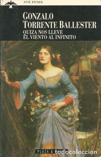 Libros: Quiz&aacute; nos lleve el viento al infinito- 9788401426827