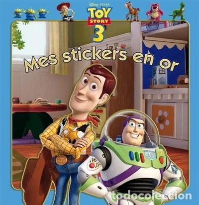 Libros: Toy Story 3: Mes stickers en or- 9782014639476
