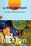 Libros: La Biblia M&eacute;s Infantil- 9788421823262