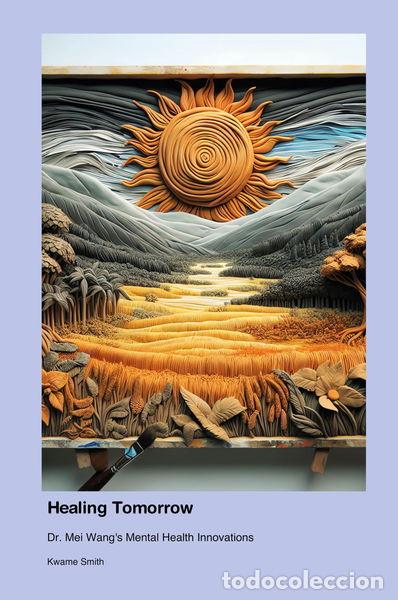 Libros: Healing Tomorrow- 9781779665317 - Foto 1