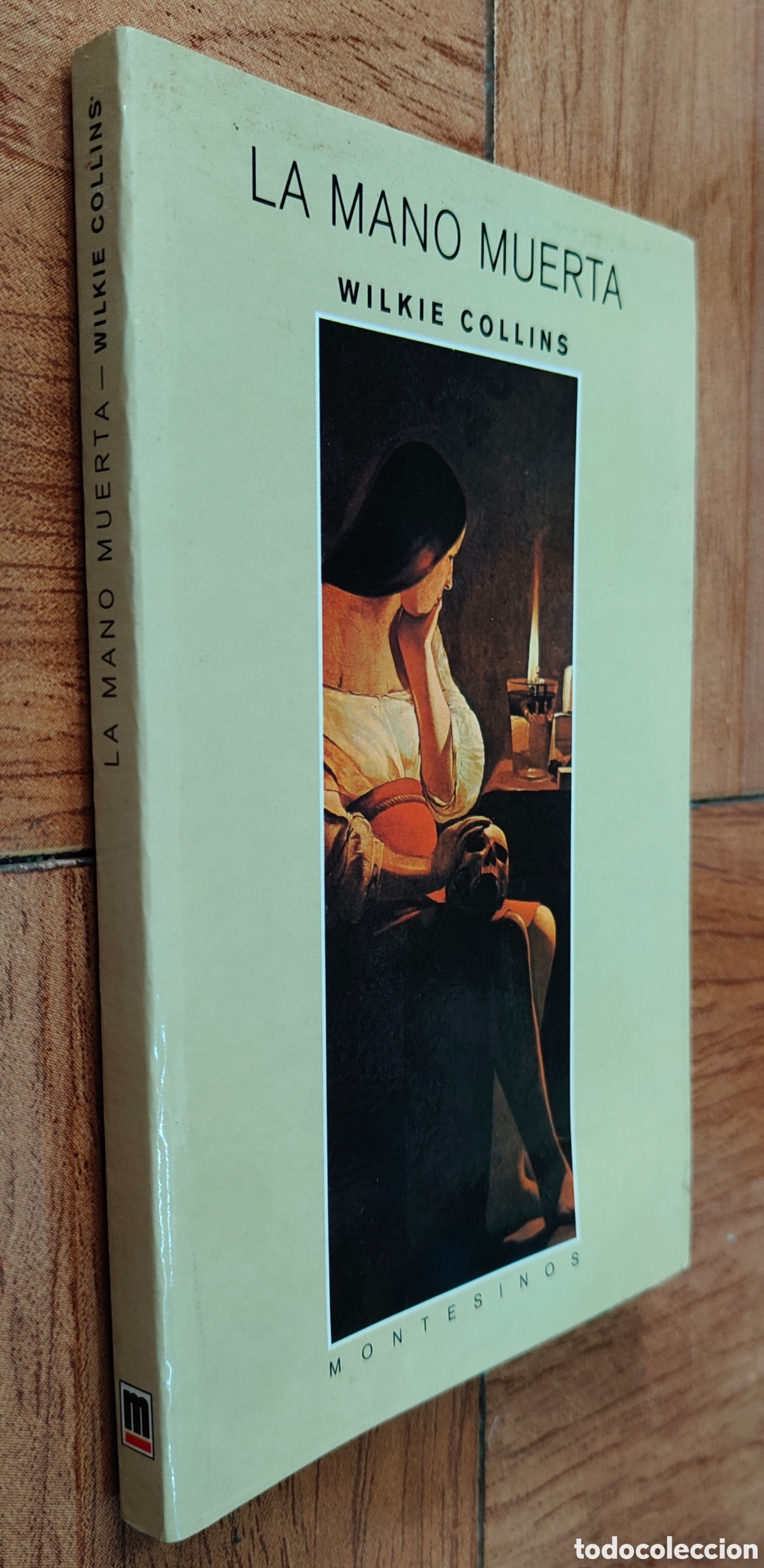 B&uuml;cher: La Mano Muerta � Montesinos - Wilkie Collins