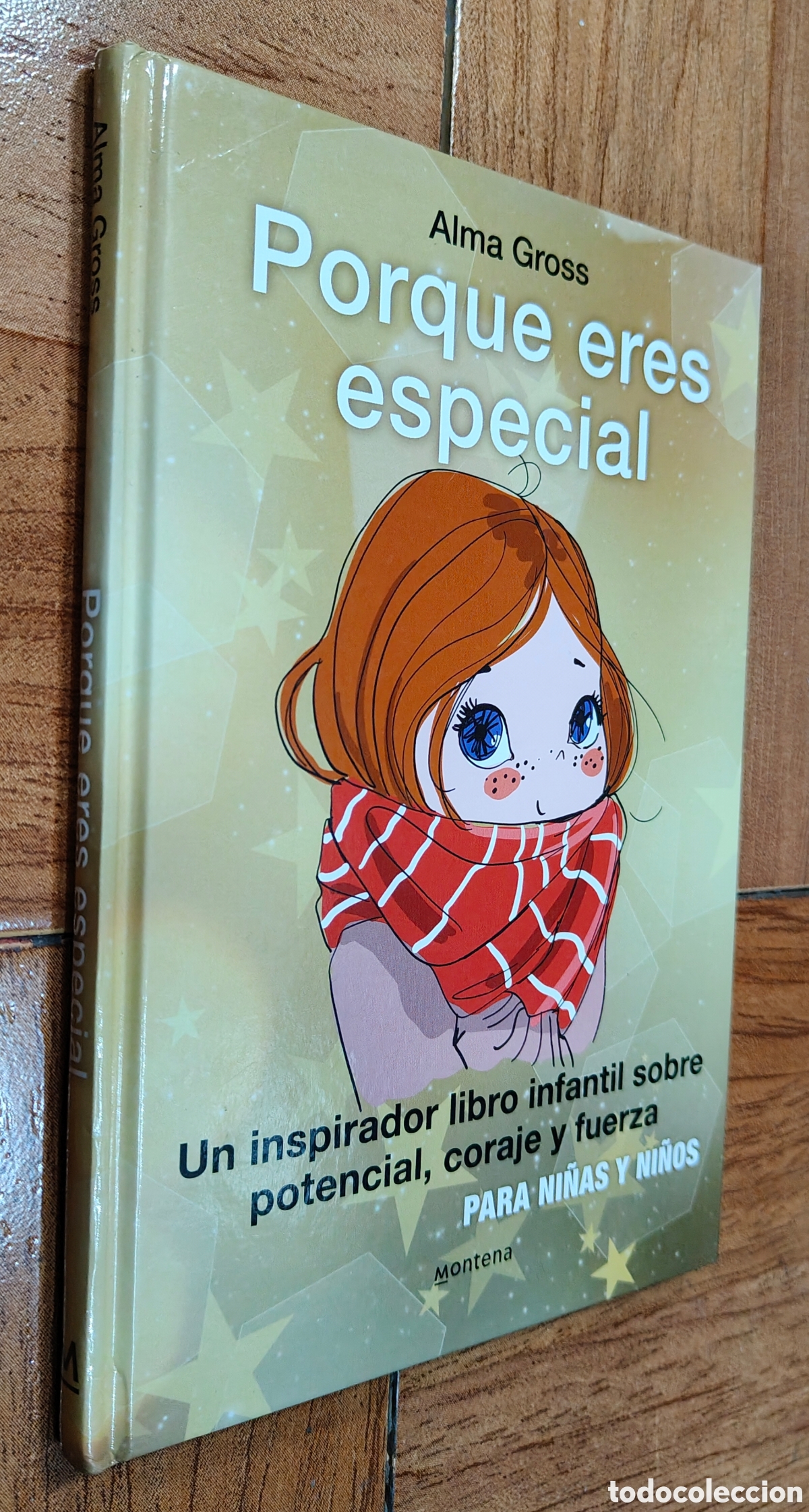 Libros: Porque eres especial � Montena - Alama Gross