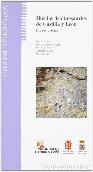 Libros: Huellas de dinosaurios de Castilla y Le&oacute;n- 9788486790967