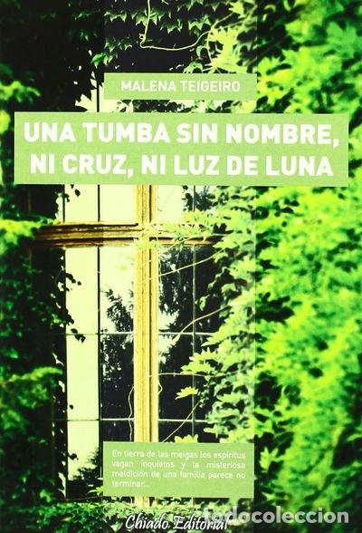 Libros: Una tumba sin nombre, ni cruz, ni luz de luna- 9789896971106