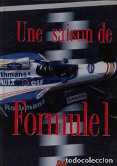 Libros: Une saison de Formule 1- 9782905146953