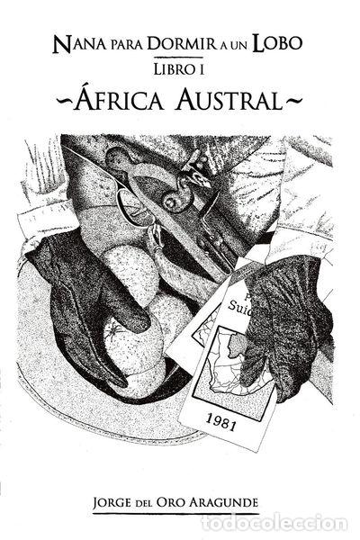 Libros: Nana para Dormir a un Lobo: &Aacute;frica Austral- 9781530181971