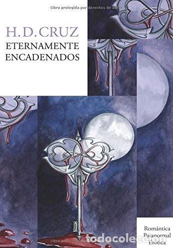 Libros: Eternamente encadenados- 9788461702121 - Foto 1