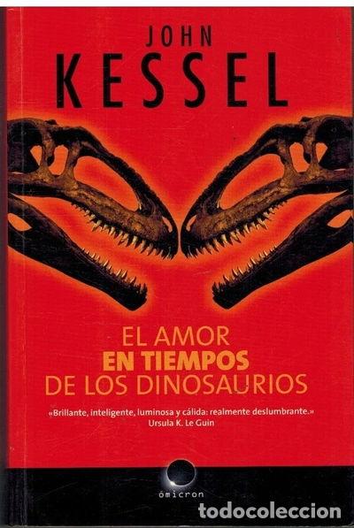 Libros: El amor en tiempos de los dinosaurios- 9788496575332