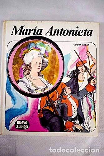 Libros: Mar&iacute;a Antonieta- 9788420103211