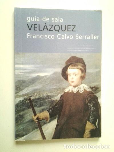 Libros: Vel&aacute;zquez. Gu&iacute;a de sala- 9788495452245