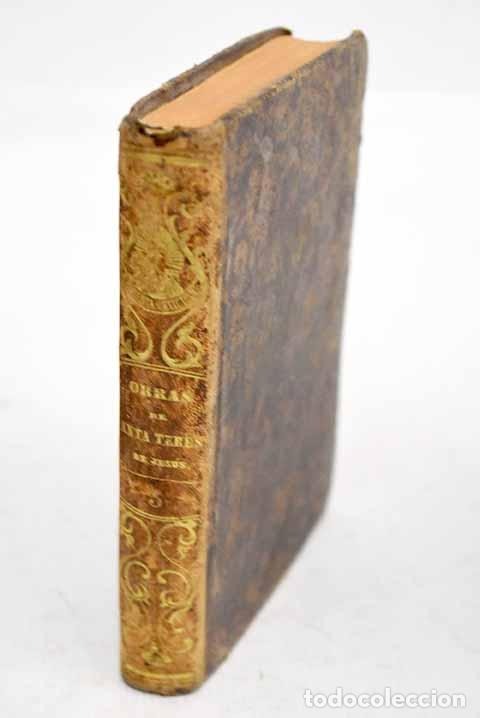 Libros: Obras de Santa Teresa de Jes&uacute;s: fundadora de la reforma de la &Oacute;rden de Nuestra Se&ntilde;ora del Carmen