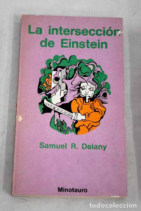 Libros: La intersecci&oacute;n de Einstein.- Delany, Samuel R. - Foto 1