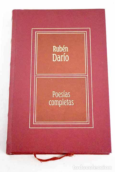 Libros: Poes&iacute;as completas: Dar&iacute;o, Rub&eacute;n.- Dar&iacute;o, Rub&eacute;n