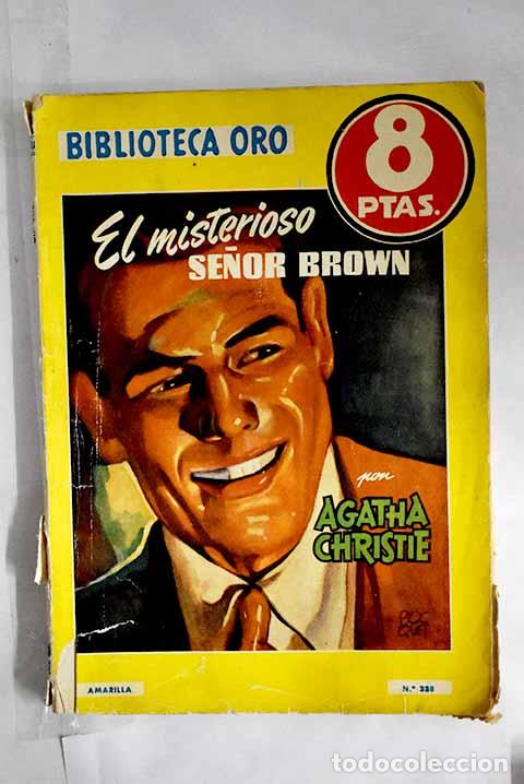 Libros: El misterioso se&ntilde;or Brown.- Christie, Agatha