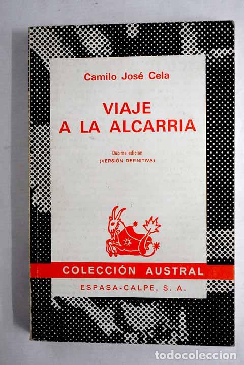 Libros: Viaje a La Alcarria: Cela, Camilo Jos&eacute;.- Cela, Camilo Jos&eacute;