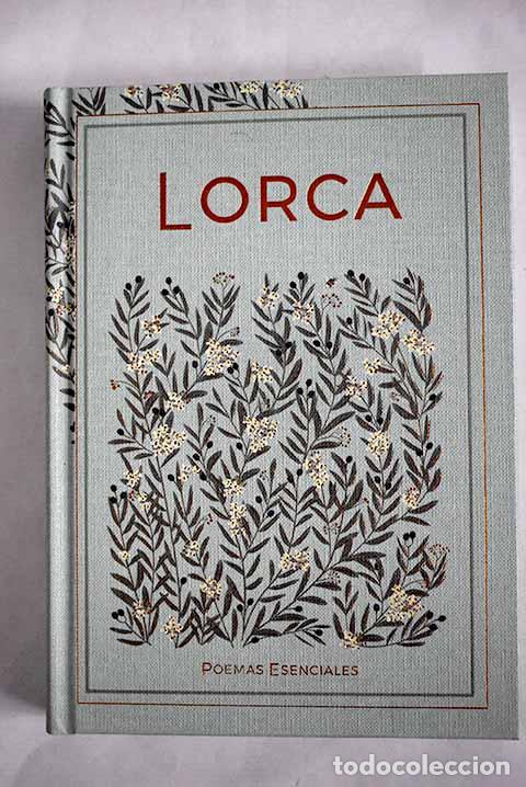 Libros: Poemas esenciales: Garc&iacute;a Lorca, Federico.- Garc&iacute;a Lorca, Federico