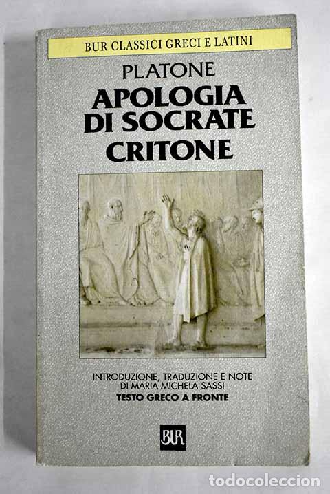 Libros: Apologia di Socrate ; Critone.- Plato